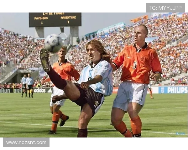 98年阿根廷与荷兰经典对决回顾足球历史上的传奇时刻